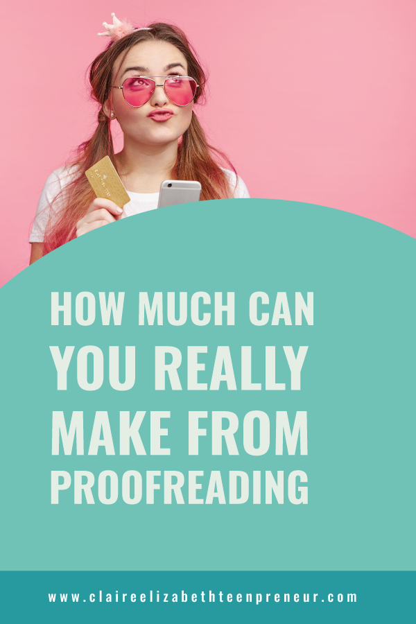 how-much-money-can-you-really-make-from-proofreading-claire