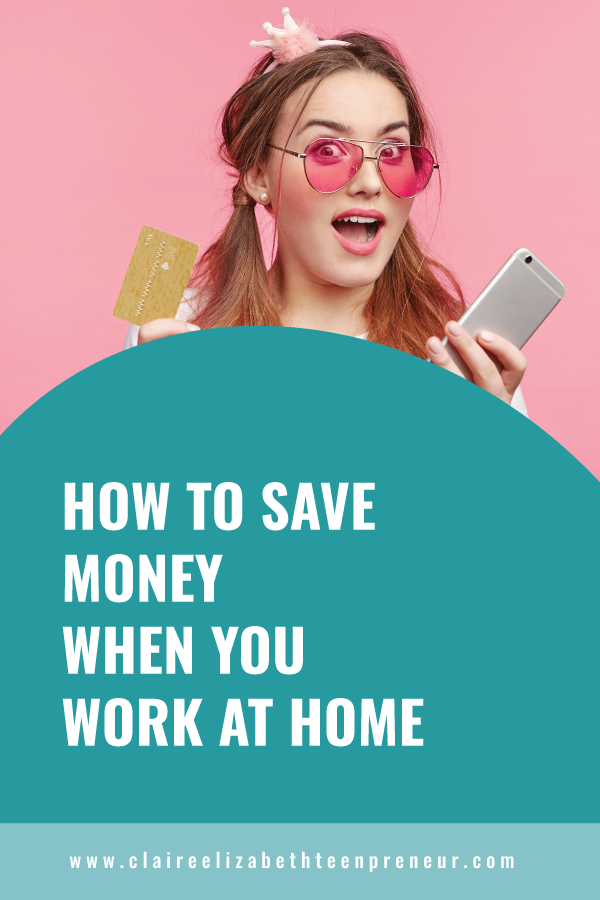 How to Save Money When You Work from Home